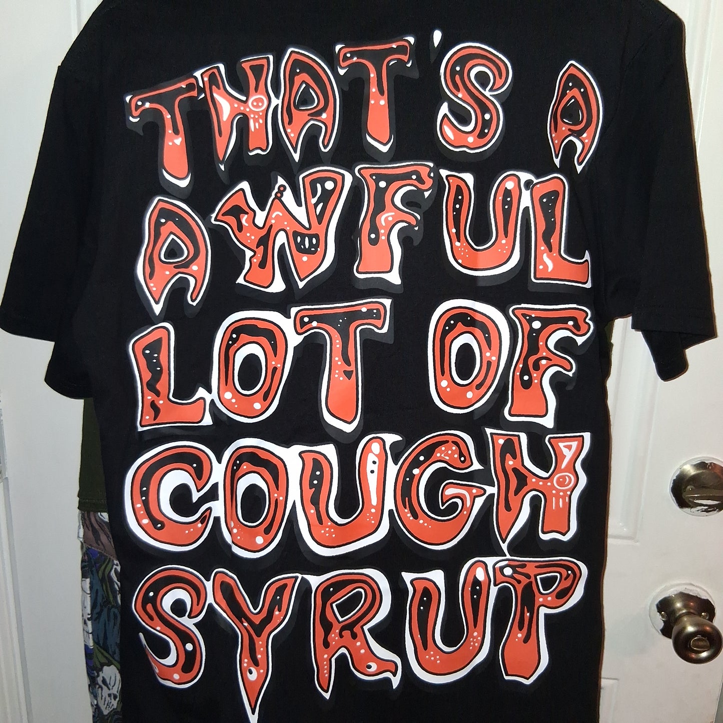 That's A Awful Lot Of Cough Syrup